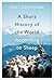 A Short History of the Worl...