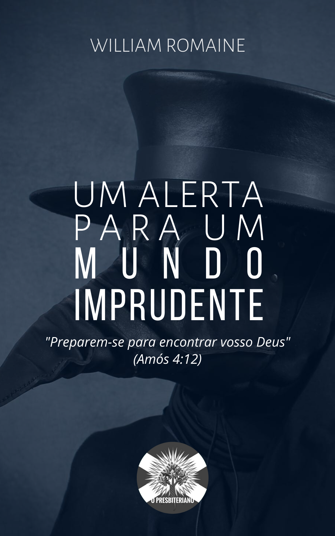 Um Alerta para um Mundo Imprudente (Kindle Edition)