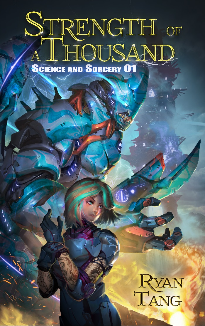 Strength of a Thousand (Science and Sorcery #1)