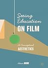 Seeing Education ...