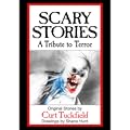 Scary Stories: A Tribute To Terror