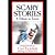 Scary Stories: A Tribute To...