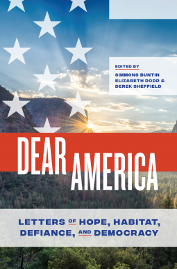 Dear America: Letters of Hope, Habitat, Defiance, and Democracy (Paperback)