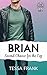 Brian (The 10th Reunion, #3)