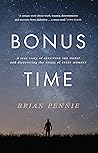 Bonus Time: A tru...