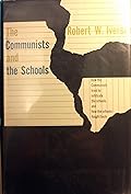 The Communists and the Schools