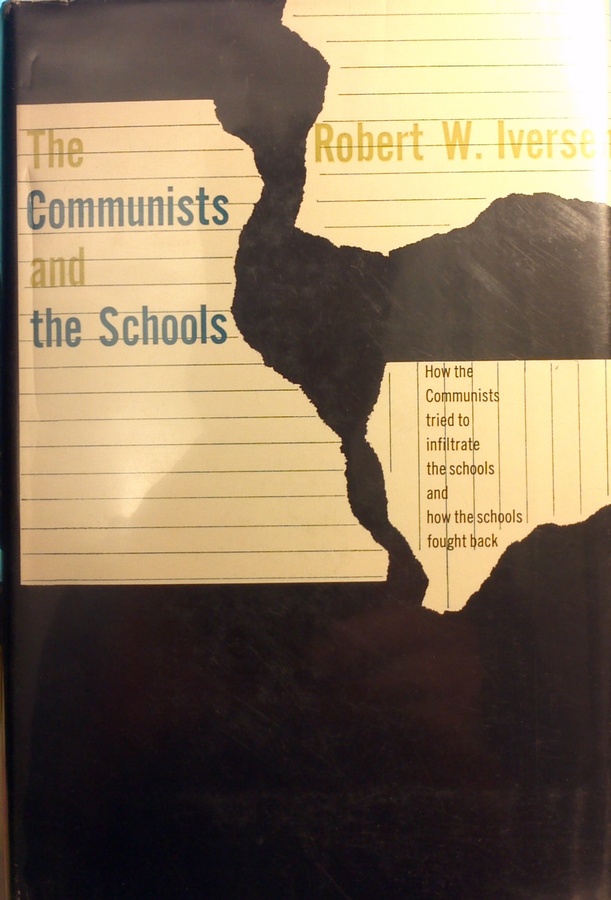 The Communists and the Schools (Hardcover)
