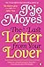 The Last Letter from Your Lover by Jojo Moyes