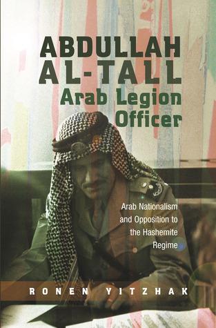 عبد الله التل ضابط في الجيش العربي