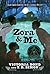 Zora and Me (Zora and Me, #1)