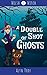 A Double Shot of Ghosts (Welsh Witch #3)