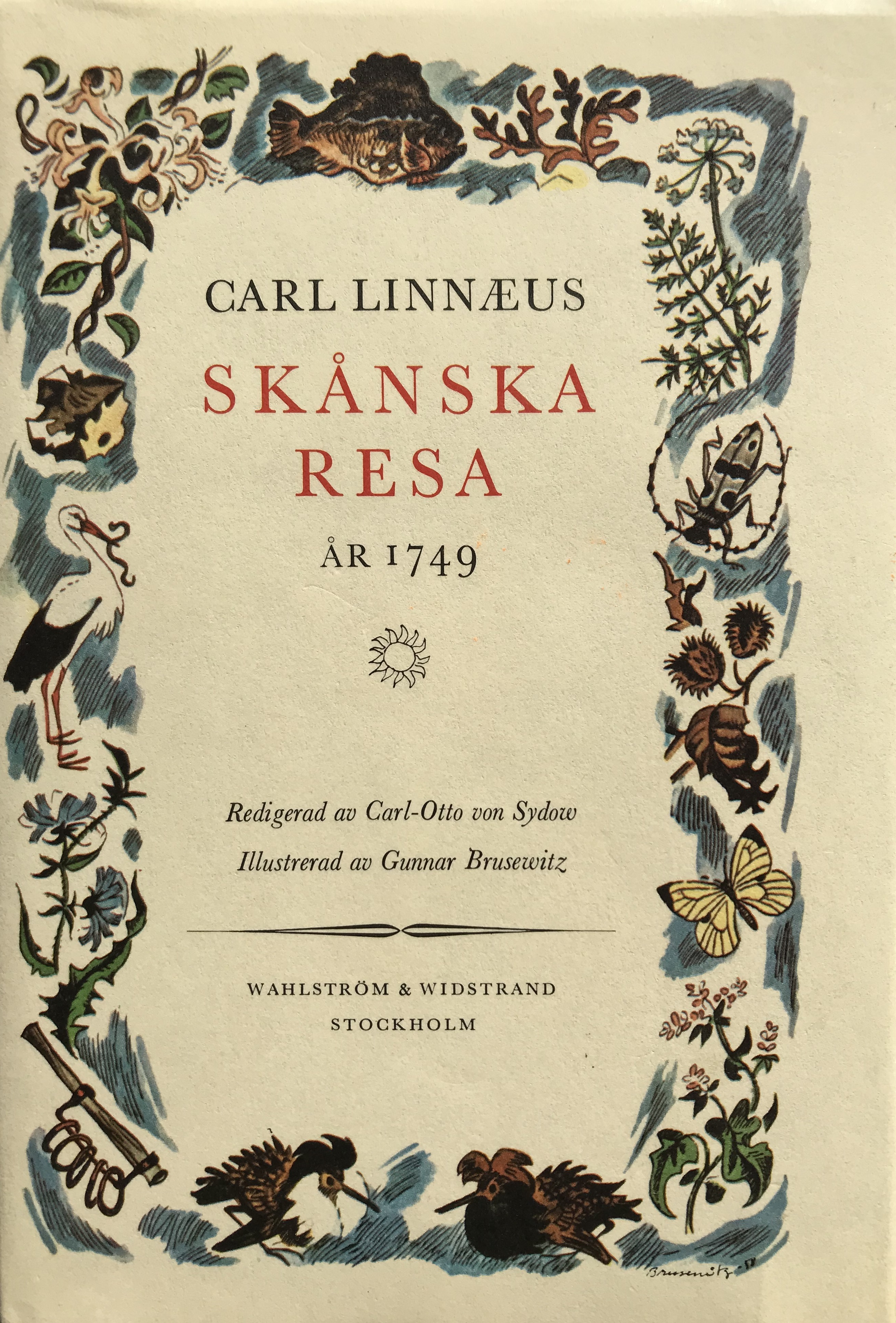 Carl Linnæi Skånska resa på höga överhetens befallning förrättad år 1749