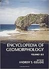 Encyclopedia of Geomorphology ( 2 Volume Set)