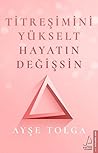 Titreşimini Yükse...