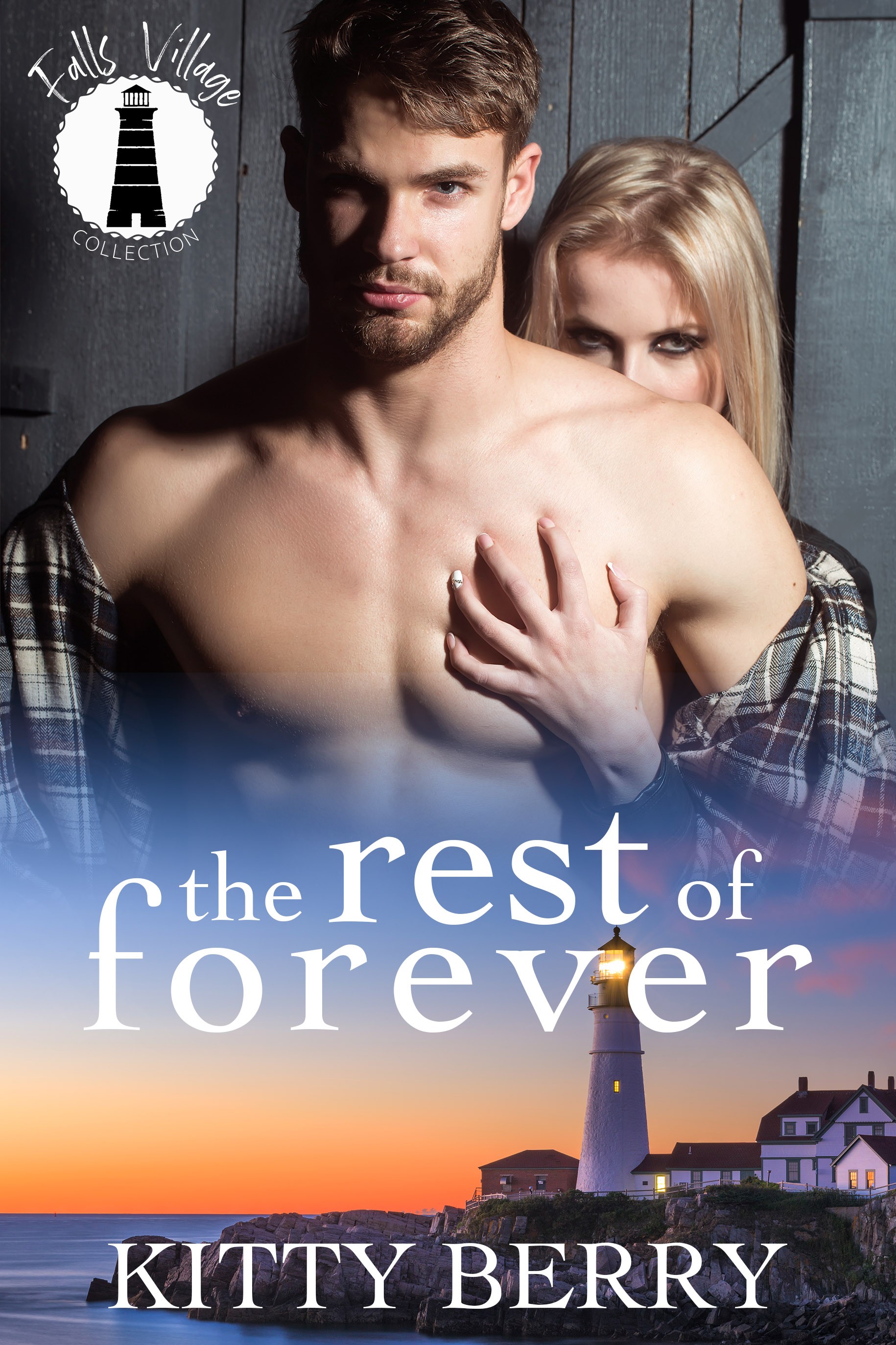 The Rest of Forever (Falls Village Collection, #1)