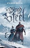 Of Blood and Steel