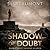 Shadow of Doubt