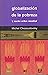 Globalización de la pobreza y nuevo orden mundial (Spanish Edition)