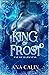 King of Frost (Fae of Darkness, #2)