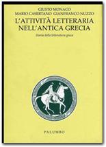 L'attivita letteraria nell'antica Grecia: storia della letteratura greca