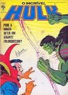 O Incrível Hulk - Pode a Magia Deter Um Gigante Enlouquecido? by Bill Mantlo O Incrível Hulk - Pode a Magia Deter Um Gigante Enlouquecido? by Bill Mantlo
