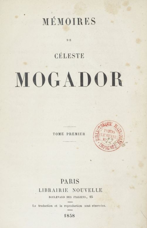 Mémoires de Céleste Mogador, Tome 1