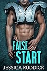 False Start by Jessica Ruddick False Start by Jessica Ruddick