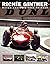 Ritchie Ginther -  Motor Racing’s Free Thinker by Richard Jenkins