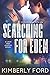 Searching For Eden (Love and Justice, #1)