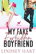 My Fake Forbidden Boyfriend