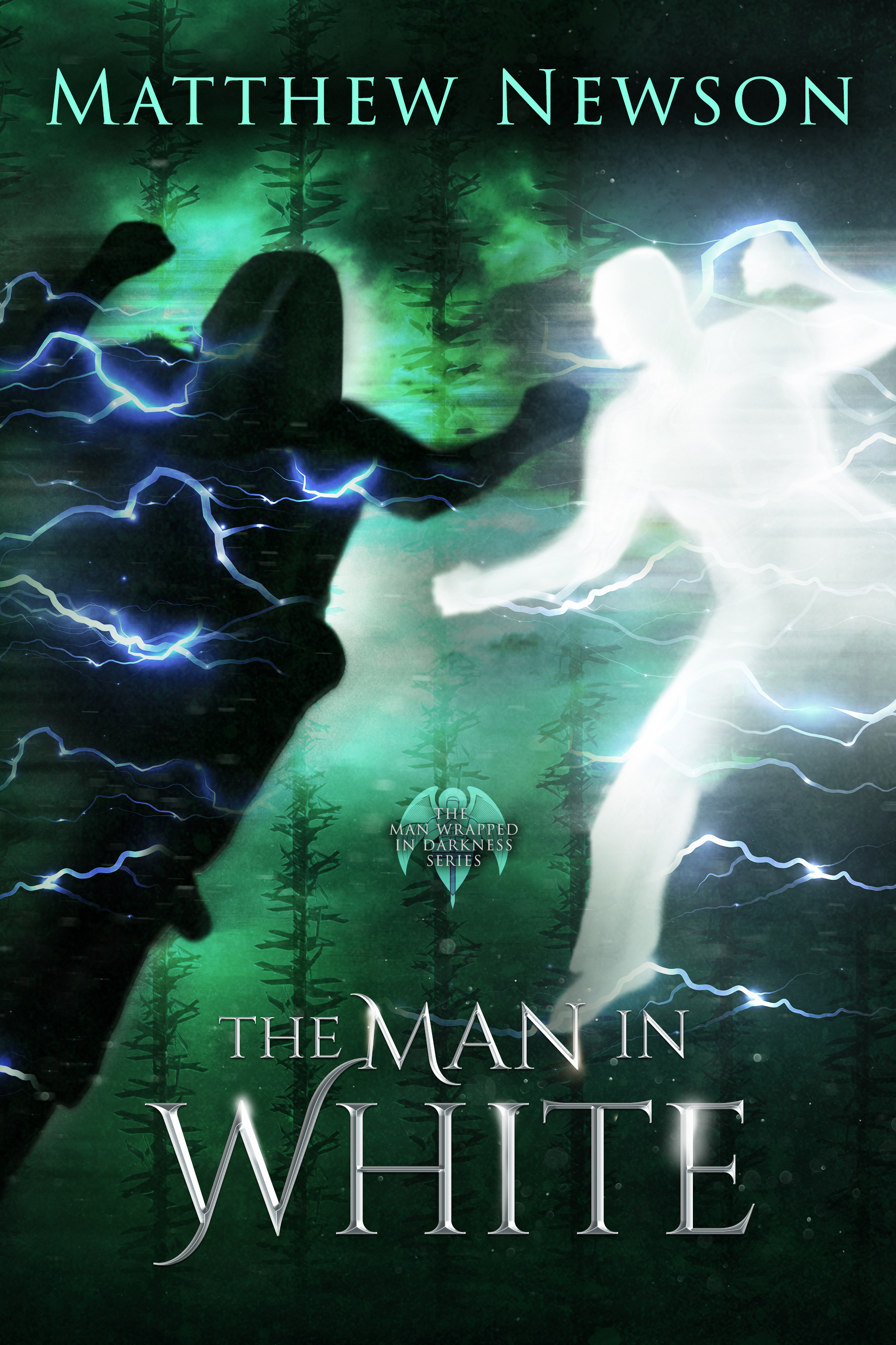 The Man in White (The Man Wrapped in Darkness Series, #2)