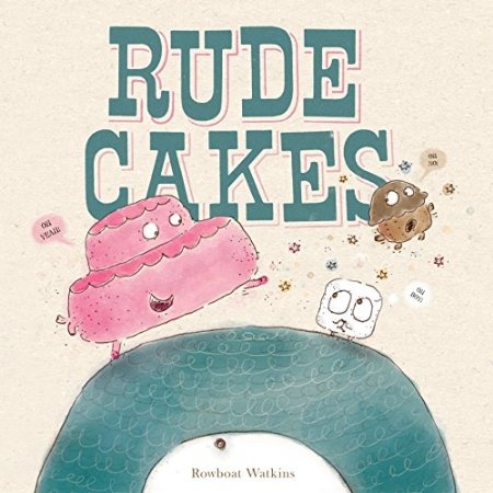 Rude Cakes (Hardcover)