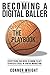 Becoming a Digital Baller the Playbook: Everything you need to know to get started in & excel in Digital Marketing
