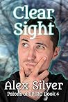 Clear Sight by Alex  Silver