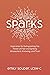 Sparks: Inspiration for Ext...