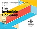 The Invincible Company: How to Constantly Reinvent Your Organization with Inspiration From the World's Best Business Models