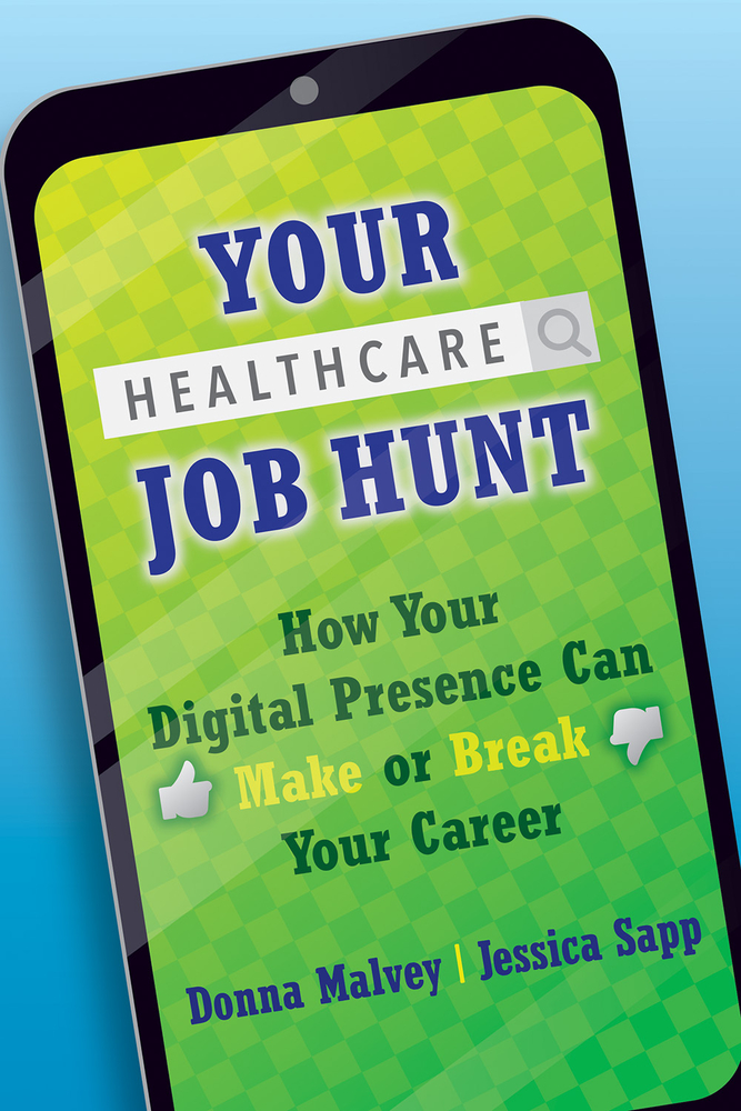 Your Healthcare Job Hunt: How Your Digital Presence Can Make or Break Your Career (Ache Management)