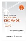 Huy Động Vốn: Khó...
