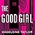 The Good Girl