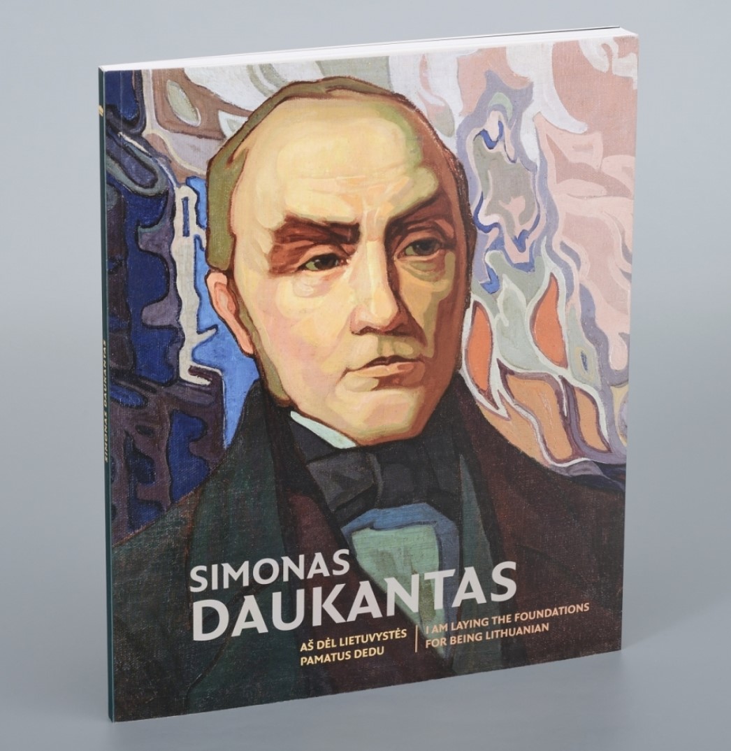Simonas Daukantas: Aš dėl lietuvystės pamatus dedu
