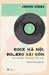 Rock Hà Nội, Bolero Sài Gòn - Câu chuyện tân nhạc Việt Nam