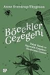 Böcekler Gezegeni...