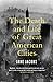 The Death and Life of Great American Cities