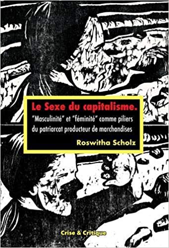 Le sexe du capitalisme : 