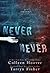Never Never: Part Two (Neve...