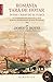 România, ţară de hotar între creştini şi turci: cu aventuri din călătoria prin Europa răsăriteană și Asia apuseană