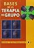 Bases de la terapia de grupo by Isabel Diaz Portillo