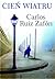 Cień wiatru by Carlos Ruiz Zafón