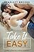 Take It Easy (Texas Billion...