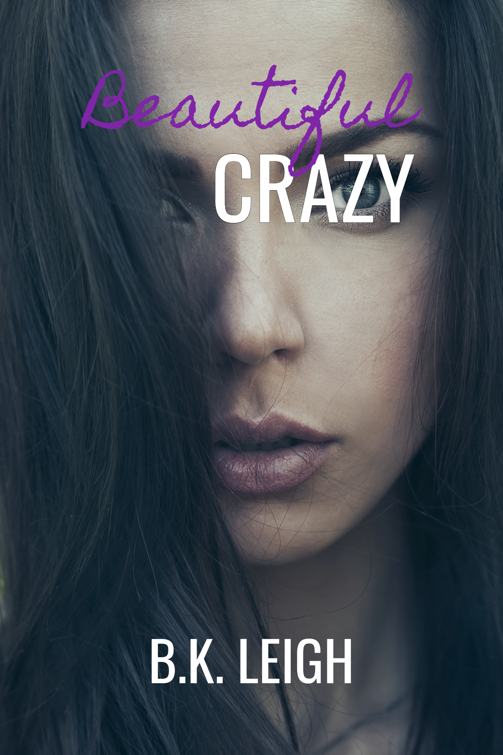 Beautiful Crazy